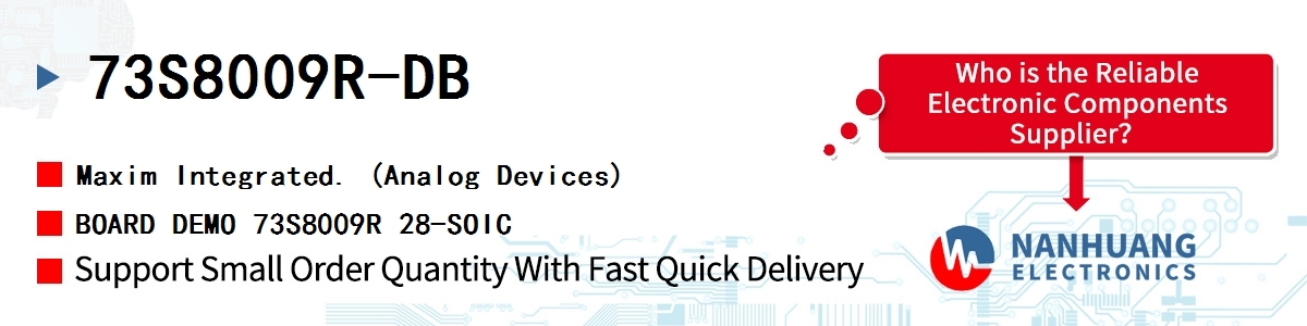 73S8009R-DB Maxim BOARD DEMO 73S8009R 28-SOIC