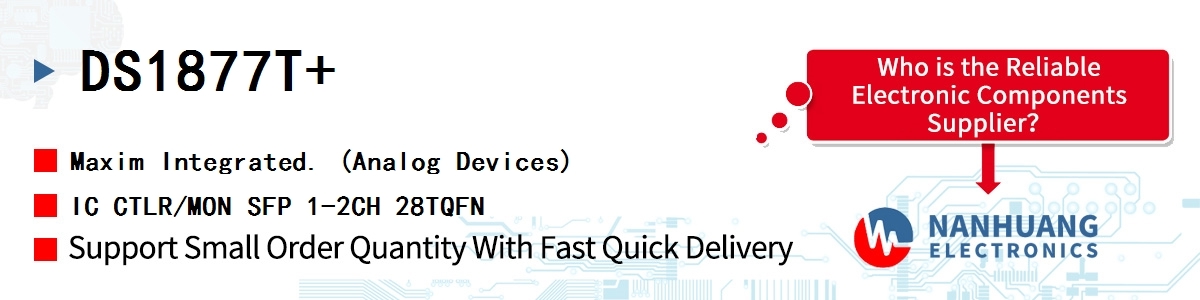 DS1877T+ Maxim IC CTLR/MON SFP 1-2CH 28TQFN