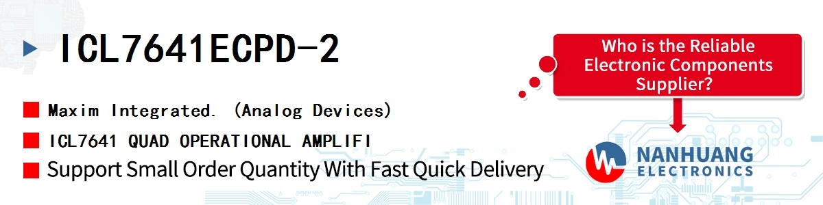 ICL7641ECPD-2 Maxim ICL7641 QUAD OPERATIONAL AMPLIFI