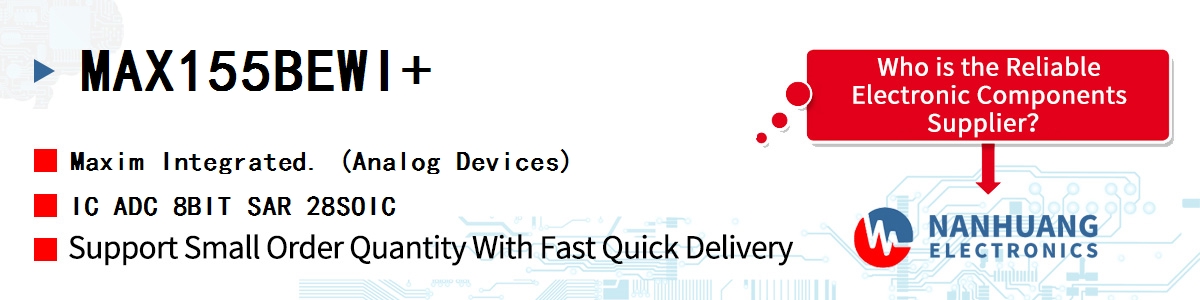 MAX155BEWI Maxim 8-CHANNEL ADC WITH T/H AND REF
