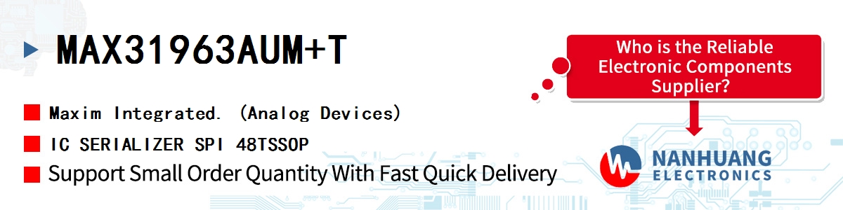 MAX31963AUM+T Maxim IC SERIALIZER SPI 48TSSOP