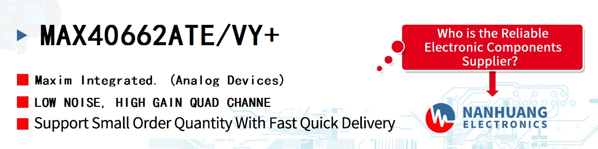 MAX40662ATE/VY+ Maxim LOW NOISE, HIGH GAIN QUAD CHANNE