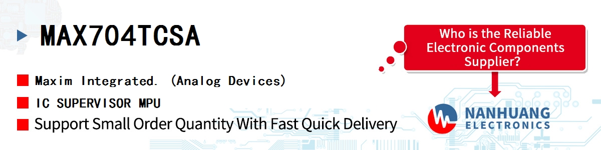 MAX704TCSA+ Maxim IC SUPERVISOR 1 CHANNEL 8SOIC