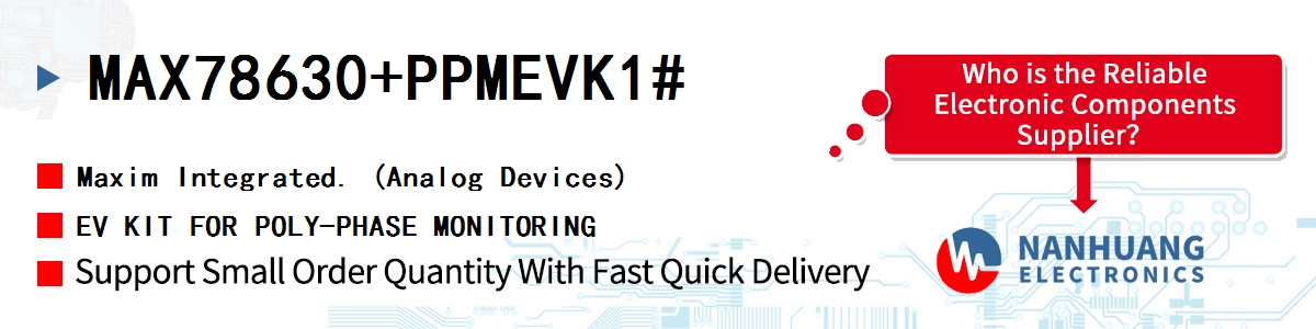 MAX78630+PPMEVK1# Maxim EV KIT FOR POLY-PHASE MONITORING