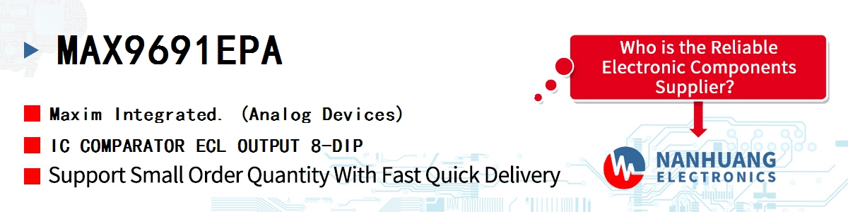 MAX9691EPA+ Maxim IC COMP SNGL ECL 8DIP