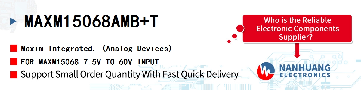 MAXM15068AMB+T Maxim FOR MAXM15068 7.5V TO 60V INPUT