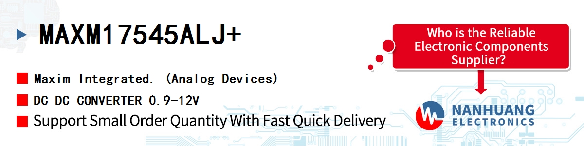 MAXM17545ALJ+ Maxim DC DC CONVERTER 0.9-12V