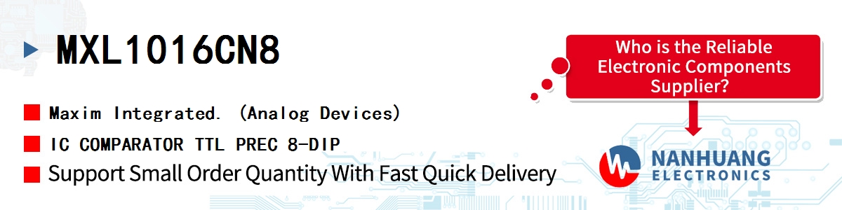 MXL1016CN8 Maxim IC COMPARATOR TTL PREC 8-DIP